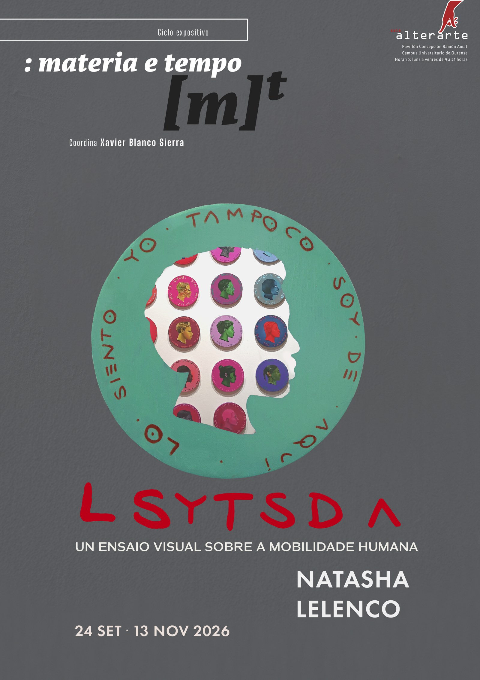 LSYTSDA · Natasha Lelenco · Sala Alterarte · 24 SET — 13 NOV 2026